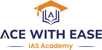 Ace With Ease IAS Academy