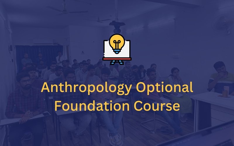 Anthropology 3 Anthropology Optional Foundation Course 1