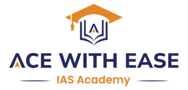 Ace With Ease IAS Academy