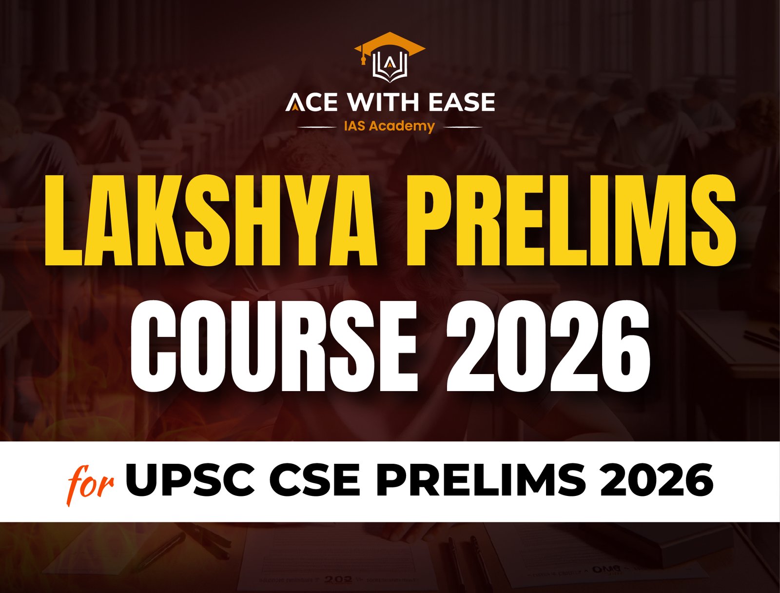 Lakshya Prelims Course 2026