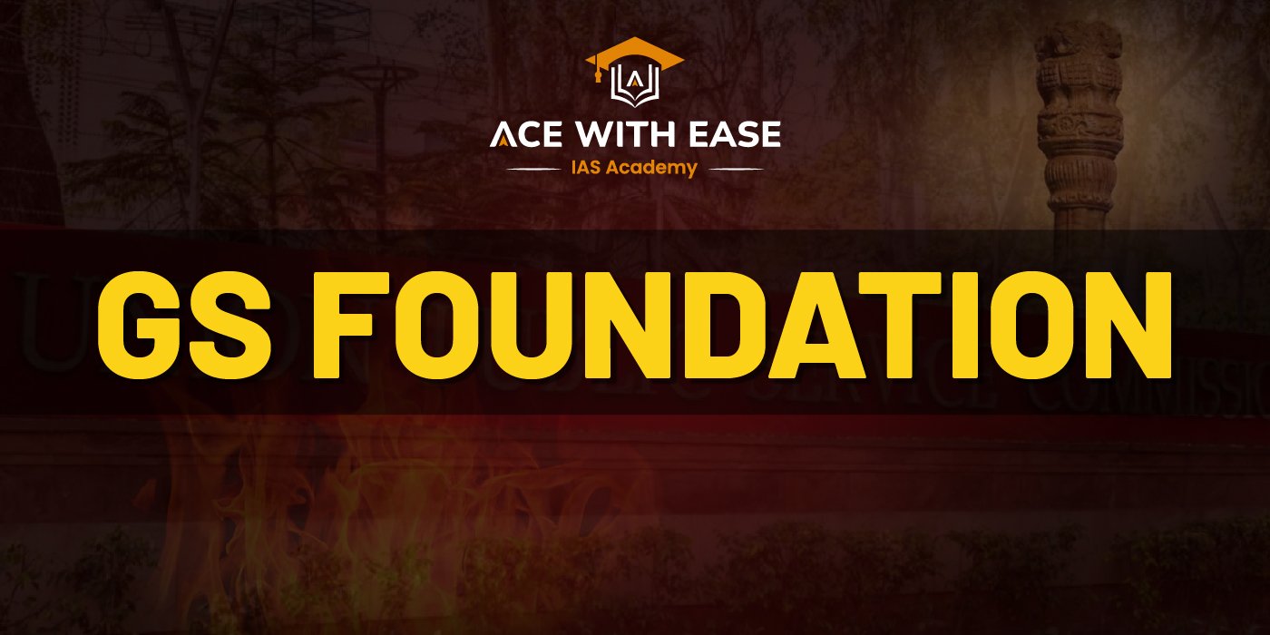 GS Foundation Course